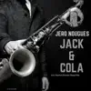 Stream & download Jack & Cola - Single