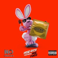 No Quickies (feat. Moe Fundz) - Single - Hoodrich V