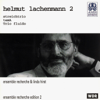 Lachenmann: Streichtrio, Tema & Trio fluido - Various Artists