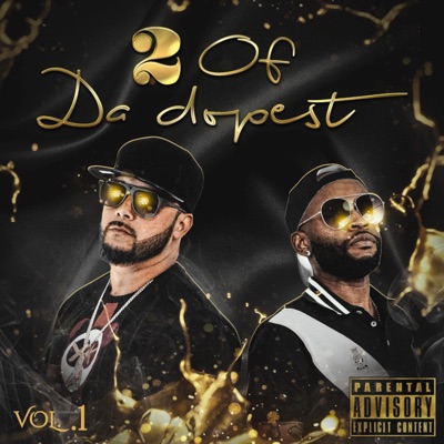 2 Of Da Dopest, Vol. 1
