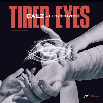 Tired Eyes (feat. Lucy Graves) - Single