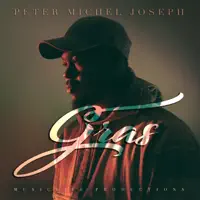 Gras (feat. Yvenson Balde) — Peter Michel Joseph