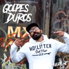 Golpes Duros - Single