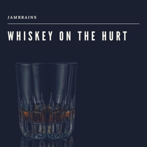 Whiskey on the Hurt - Single