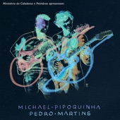 Michael Pipoquinha - Desilusão