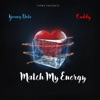 Match My Energy (feat. Cuddy) - Single