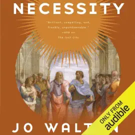 Necessity: Thessaly, Book 3 (Unabridged)