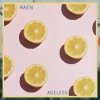 Ageless - Single - RAEN