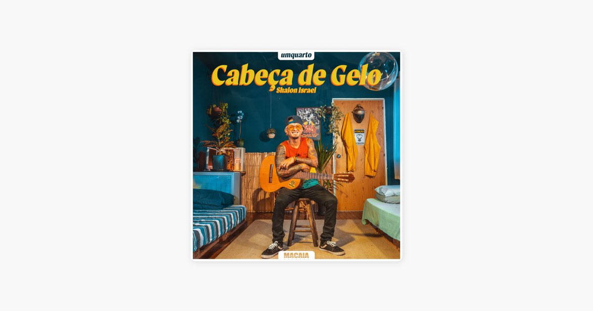 Cabeça de Gelo - Shalon Israel & Macaia