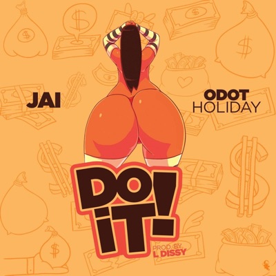 Do It (feat. O Dot Holiday) - Single