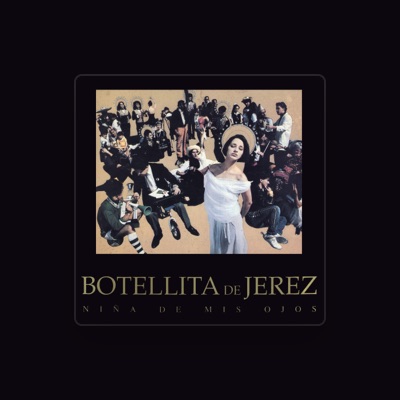 Listen to Botellita de Jerez, watch music videos, read bio, see tour dates & more!