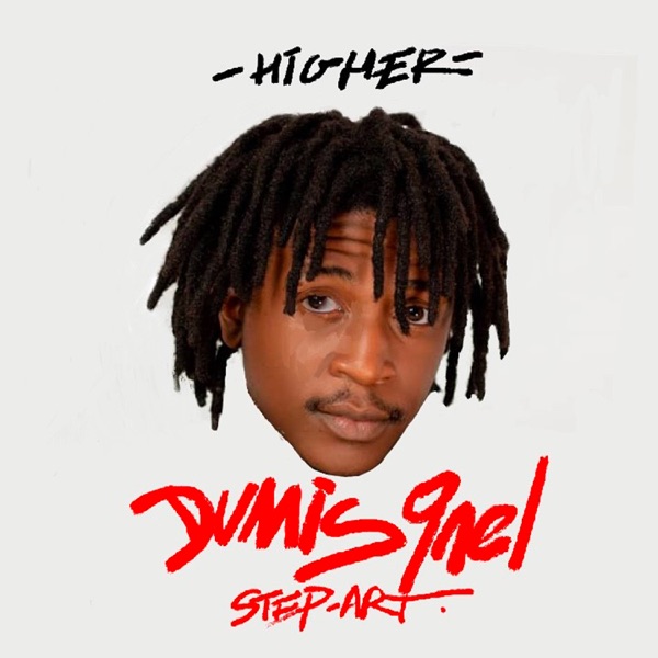 Higher (feat. Dumis9ne I) - EP