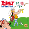 29: Asterix und Maestria - Asterix
