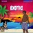 Exotic (feat. Dai'anna)