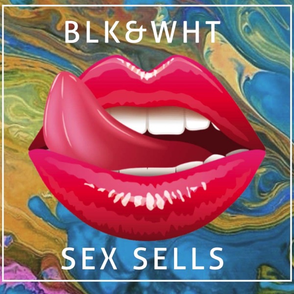 Sex Sells - EP