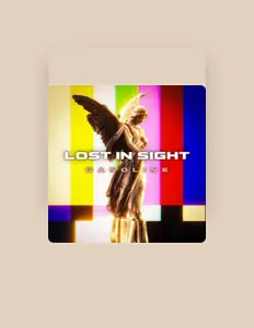 收听 Lost In Sight、观看音乐视频、阅读小传、查看巡演日期等 ！