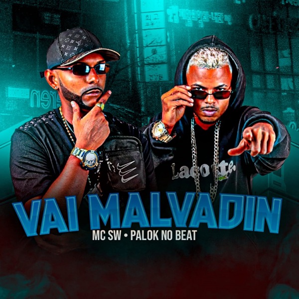 Vai Malvadin