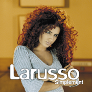 Tu m'oublieras (Club Mix) - Larusso