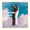 Touch the sky