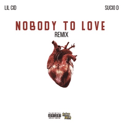 Nobody to Love (Remix) - Single