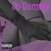 Do Damage - Single - PPV TY