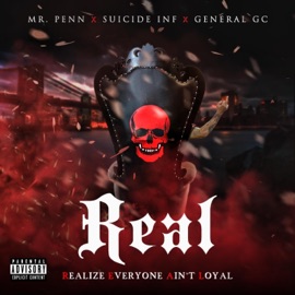 Real (feat. Suicide Inf & General Gc) MR. Penn
