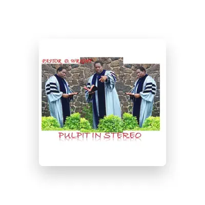 Listen to Pastor D Wright, watch music videos, read bio, see tour dates & more!