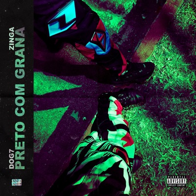 Preto Com Grana (feat. Zinga) - Single