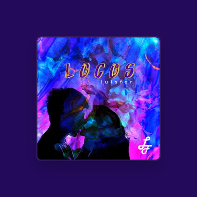 Listen to LuisFer, watch music videos, read bio, see tour dates & more!