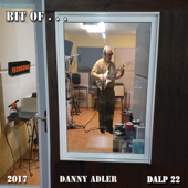 Bit of . . . - Danny Adler