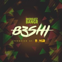 B3shi - Single - MoBeatz Bangr