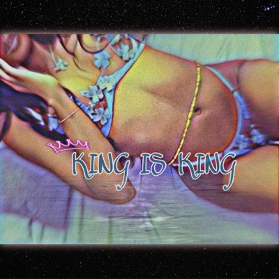 King Is King (feat. King Gatti & King Gotti) - Single