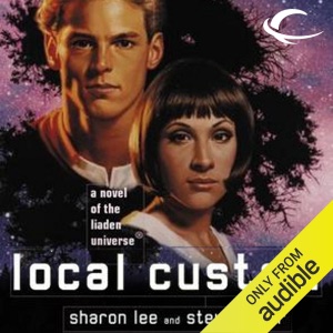 Local Custom: Liaden Universe Space Regencies, Book 1 (Unabridged)