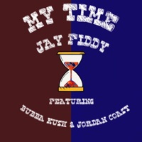 MY TIME (feat. Bubba Kush & Jordan Coast) - Single - Jay Fiddy