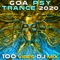 Believe (Goa Psy Trance 2020 DJ Mixed) - Goa Luni lyrics