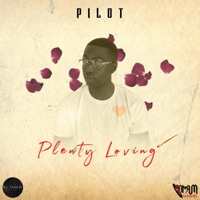 Plenty Loving - Single - Pilot 758