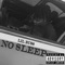 No Sleep - Lil Russ lyrics