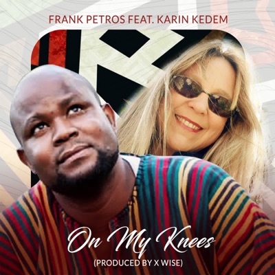 ON MY KNEES (feat. KARIN KEDEM) - Single