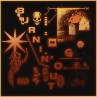 Burnin' Out - Single - WaYBaO