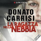 La ragazza nella nebbia - Donato Carrisi