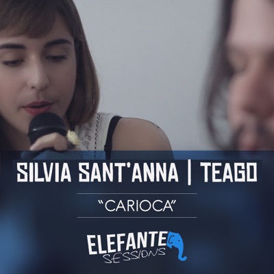 Elefante Sessions: Carioca - Single
