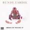 Money Psycho (feat. Taz G) - Bundy Yardie lyrics
