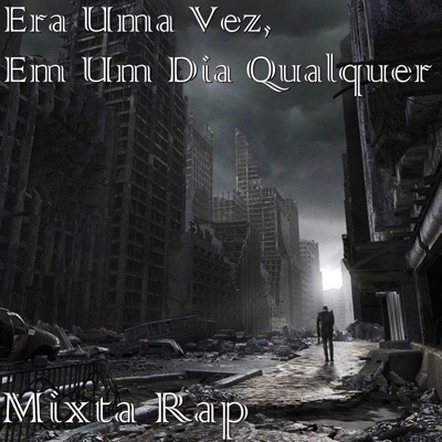 Era uma Vez, em um Dia Qualquer (feat. Pedronça MC & Rafax MC) - Single