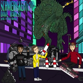 Schwierigkeit (x10) [feat. Raresy] DaveDaveDave