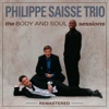 The BODY and SOUL sessions (Remastered), 2006