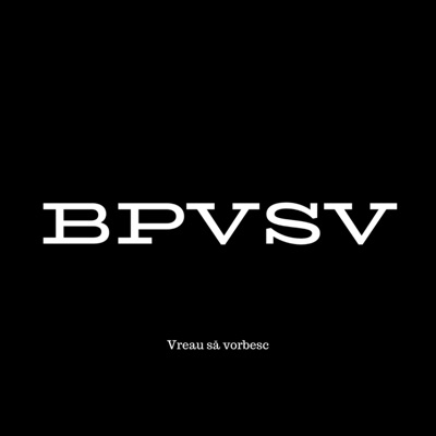 BPVSV (Vreau să vorbesc) - Single