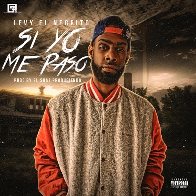 Si Yo Me Paso - Single