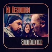 Mi Desorden (Stoner Video Remix) - Single - KLQ