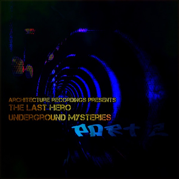 Underground Mysteries, Pt. 2 - EP