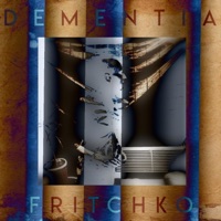 Dementia - EP - Fritchko
